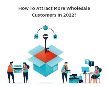 attract more wholesale customer